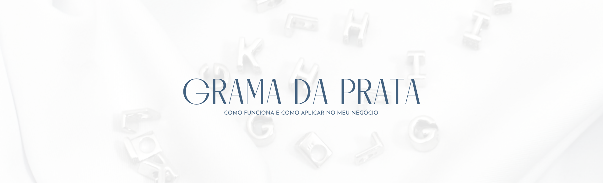 Prata por grama: o que você precisa saber?